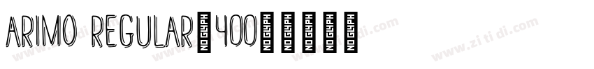 arimo regular_400_字体转换